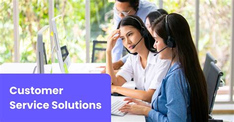 Customer Care Solutions Center .